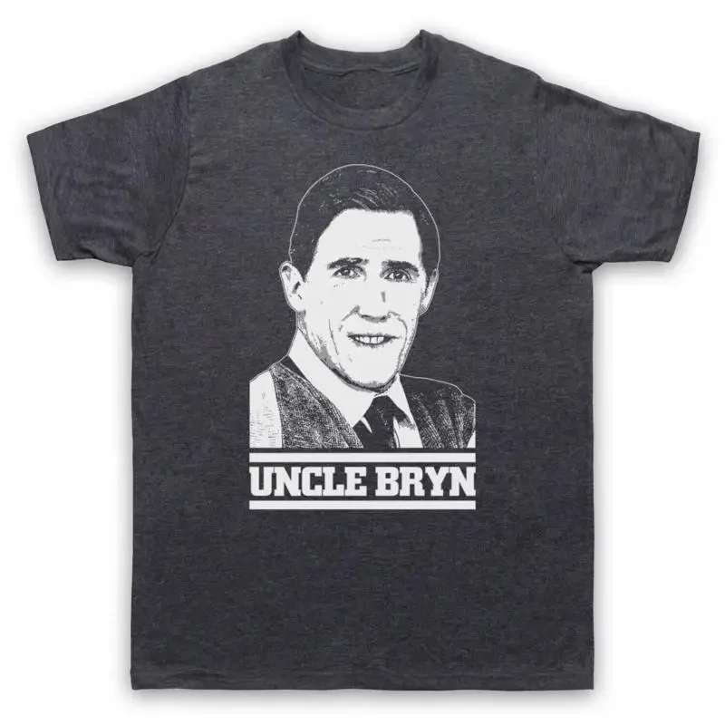 GAVIN STACEY UNCLE BRYN TRIBUTE UNOFFICIAL COMEDY TV MENS WOMENS T SHIRT