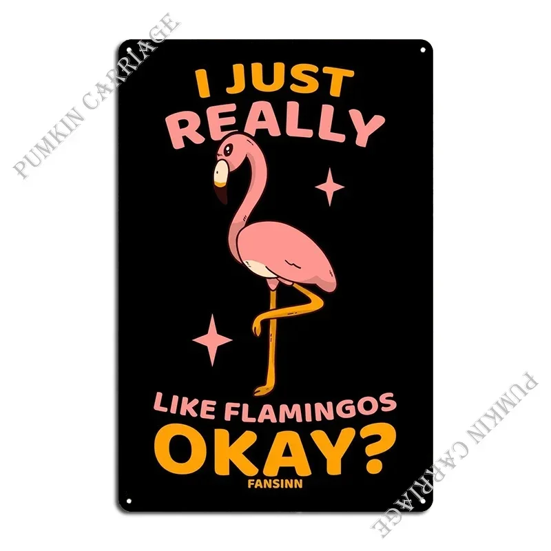 I Just Really Like Flaming Metal Plaque Poster Home Customize Cinema Cinema Tin Sign Poster
