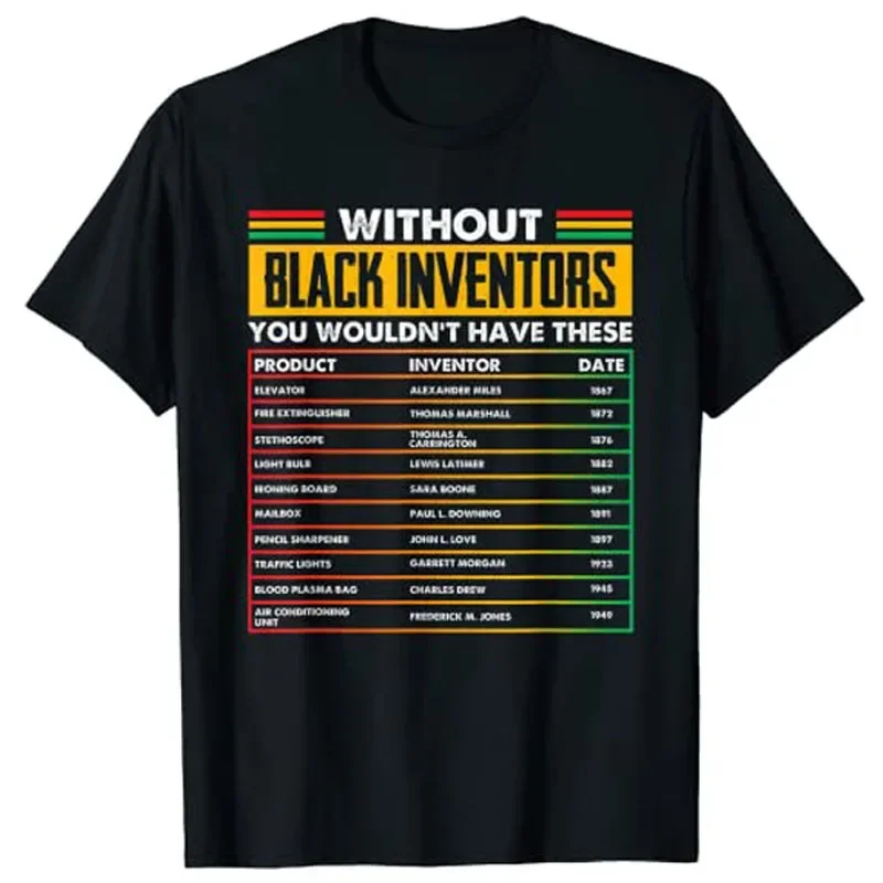 History of Forgotten Black Inventors Black History Month T-Shirt Graphic Tee Tops Black-Proud Men Clothing Novelty Gifts Summer