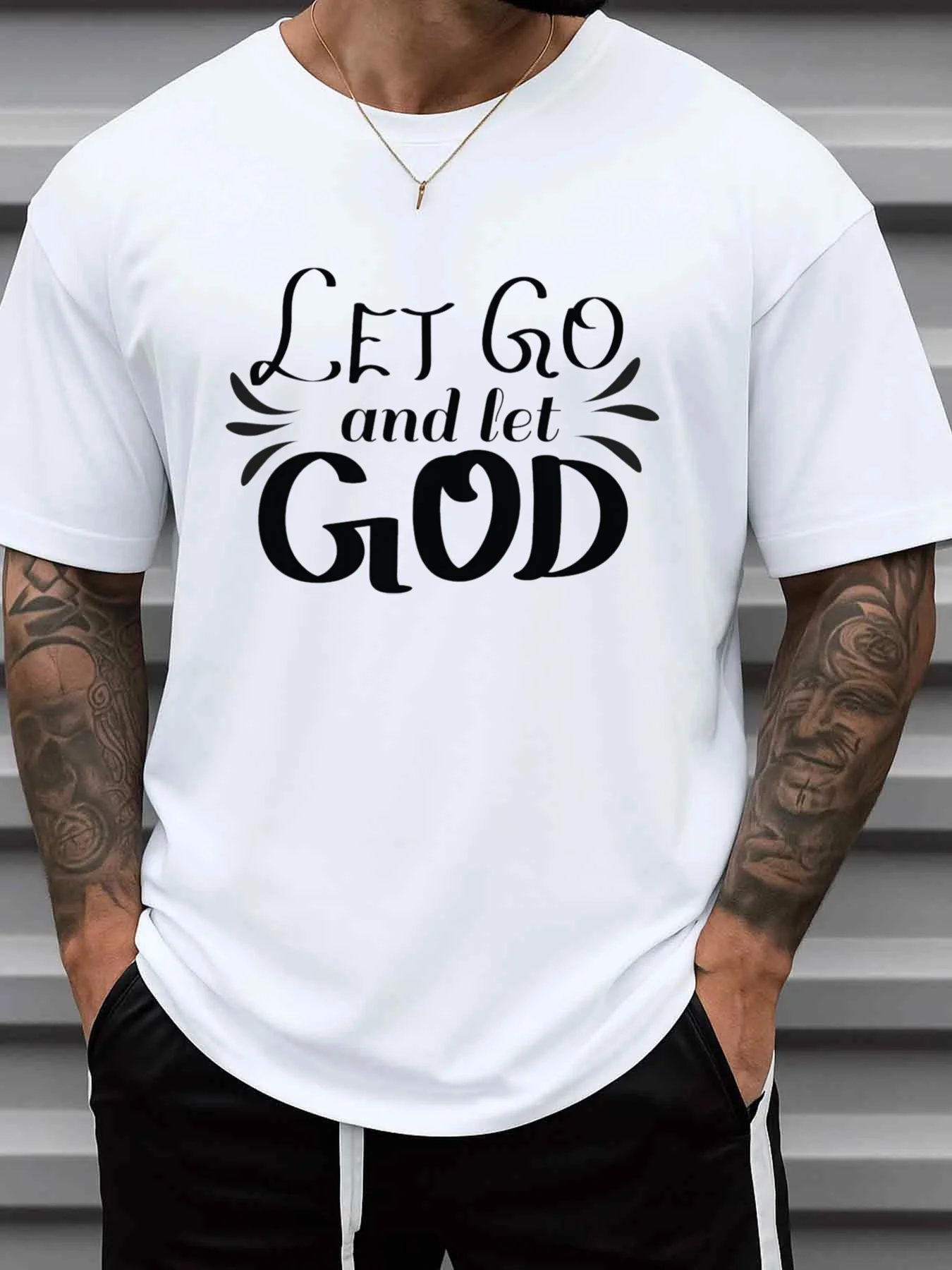 White Let Go and Let God T-Shirt, Casual Sportswear, Regular Fit, Round Neck, Short Sleeves, Suitable for All Seasons, Perfect Gift, Hip-Hop Streetwear, Digital Heat Transfer, Greenink