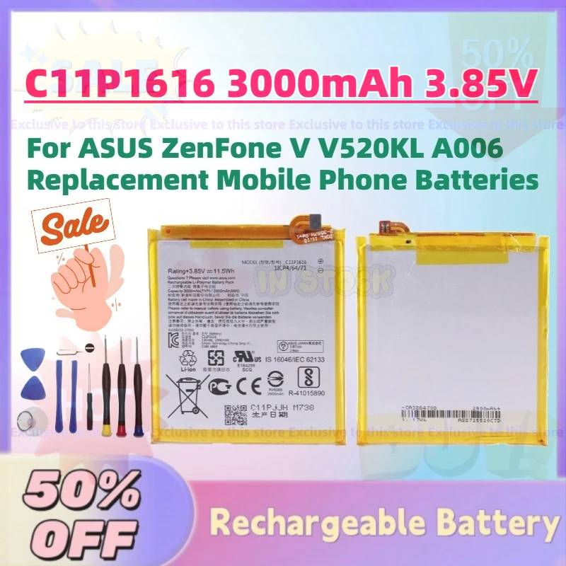 

High-Performance Upgrade C11P1616 3000mAh 3.85V Battery for ASUS ZenFone V V520KL A006 Replacement Mobile Phone Batteries