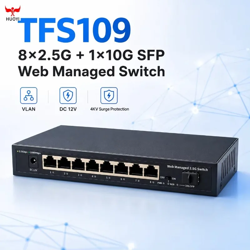 8 Ports 2.5Gb Managed Switch with 1*10G SFP Uplink Port Network Switch Web Managed Switch