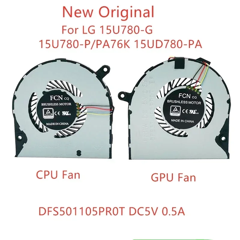 New Original Laptop CPU GPU Cooling Fan For LG 15U780-G 15U780-P/PA76K 15UD780-PA Fan D FS501105PR0T DC5V 0.5A