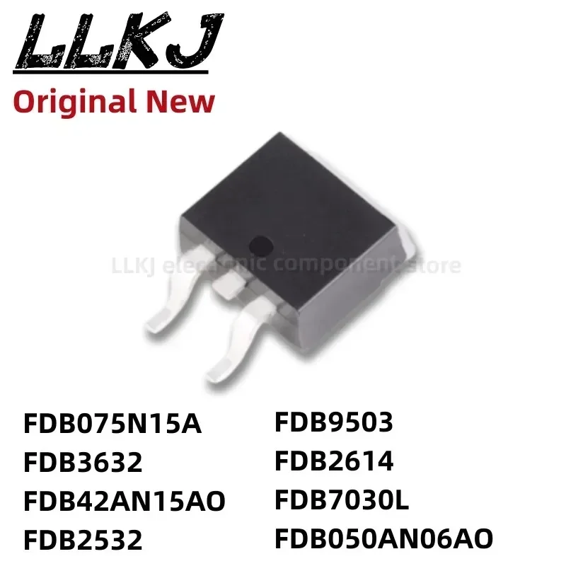 1pcs FDB075N15A FDB3632 FDB42AN15AO FDB2532 FDB9503 FDB2614 FDB7030L FDB050AN06AO TO263 MOS FET TO-263