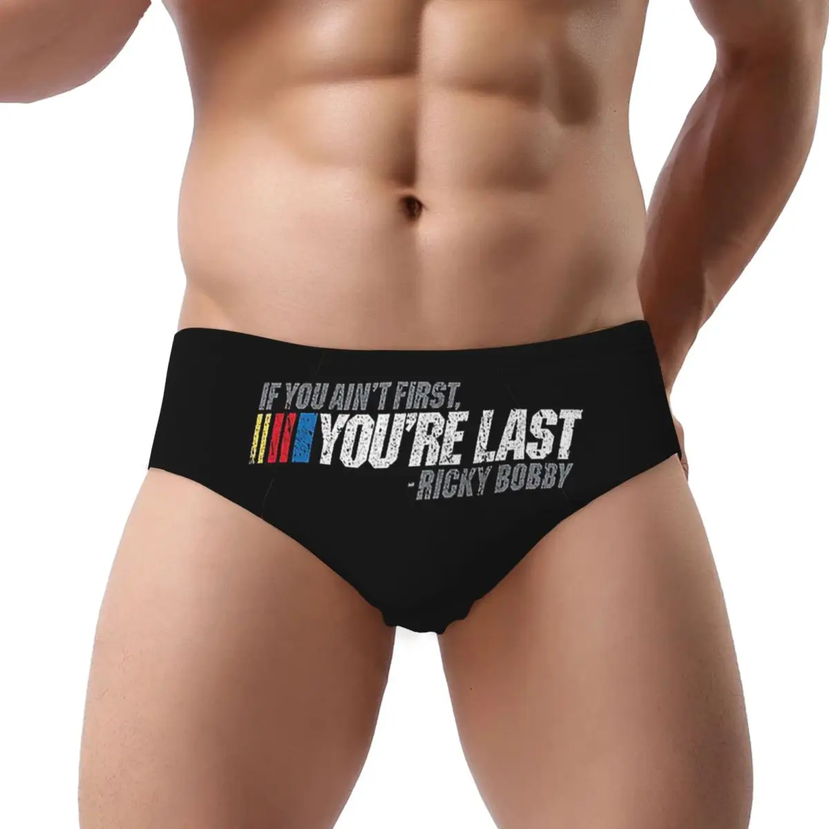 

If You Ain't First, You're Last - Ricky Bobb Men Triangle Panties Short Underwear for Homme Man Boyfriend Gift