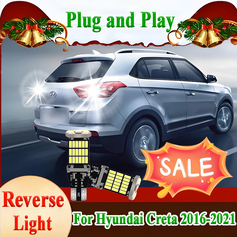 

2PCS W16W T15 921 Car LED Reverse Light For Hyundai Creta 2016 2017 2018 2019 2020 2021 Backup Back Up Lamp Canbus No Error