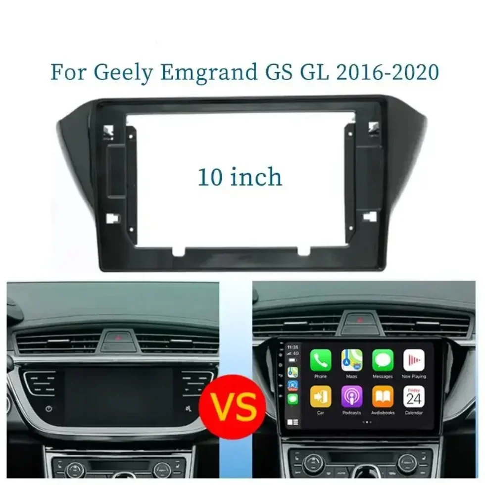 

Для Geely Emgrand GS GL 2016-2020 10-дюймовый адаптер для автомобильной рамы Android