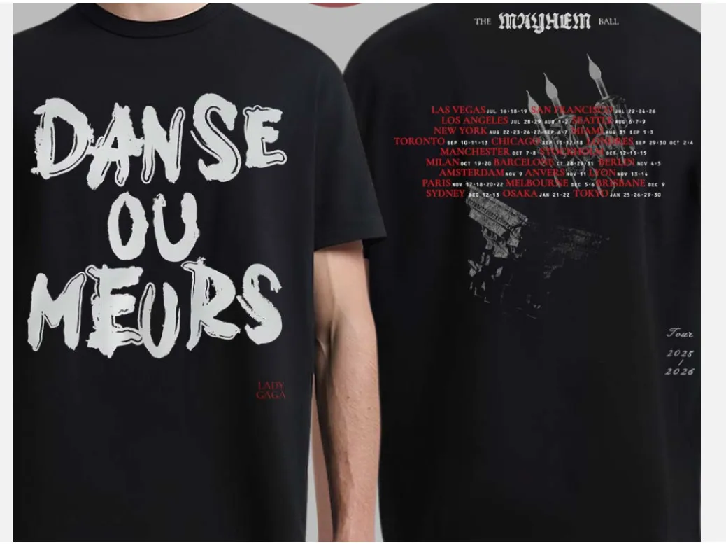 2 side Lady Gaga The Mayhem Ball Tour 2025 2026 Danse Ou Meurs shirt
