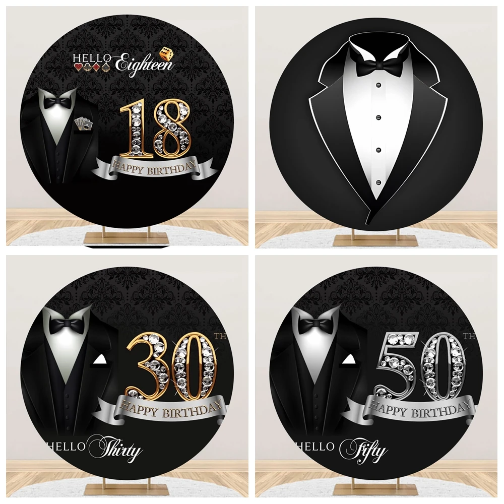 

Black Man Suits Happy 30th 40th 50th Birthday Party Round Backdrop Cover Gentleman Wedding Circle Background Decor Props