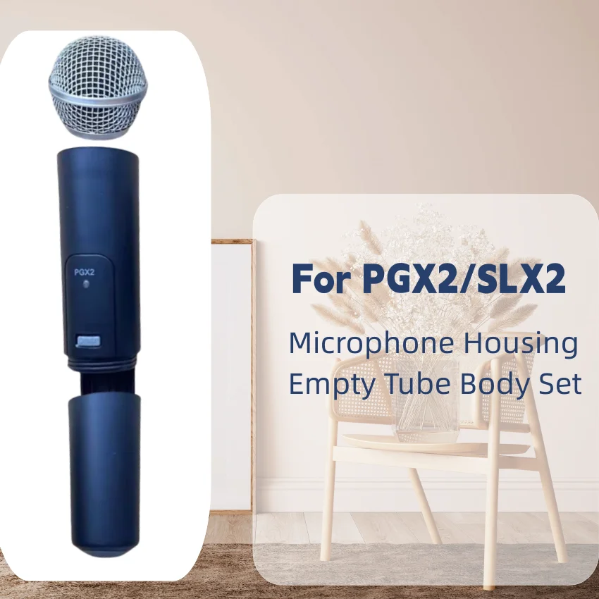

Mic Shell Case For PGX2/SLX2 Wireless Microphone Housing Empty Tube Body Accessories​