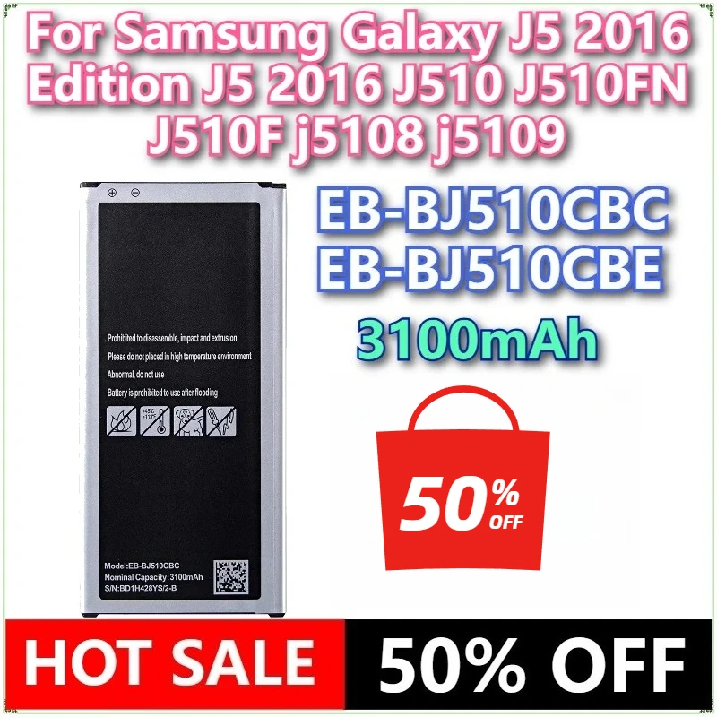 

Совершенно новый аккумулятор для телефона EB-BJ510CBC EB-BJ510CBE 3100 мАч для Samsung Galaxy J5 2016 Edition J5 2016 J510 J510FN J510F j5108 j5109