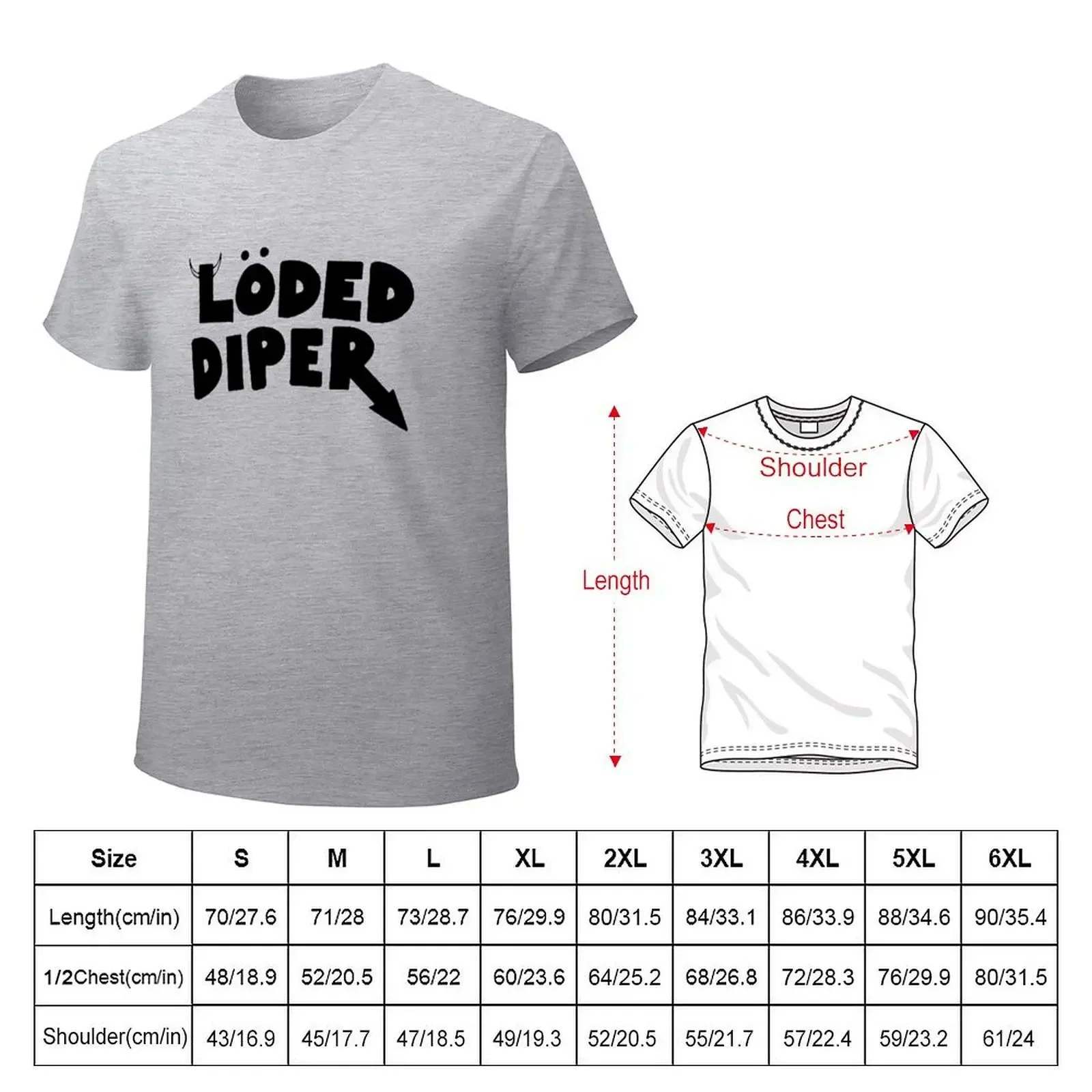 Loded Diper T-shirt customs design your own tops tees men t shirt