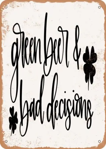 bad decision green