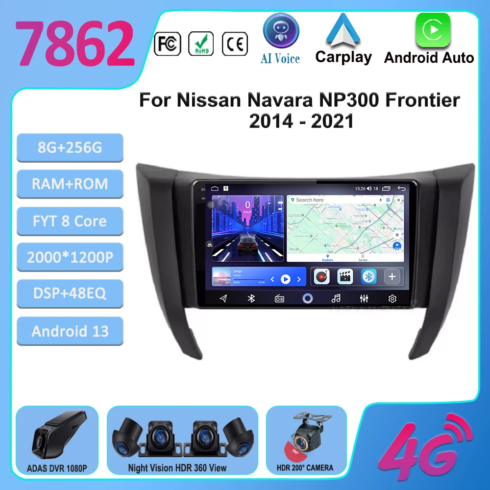 

Android Car For Nissan Navara NP300 D23 IV 4 Frontier 2017 - 2021 Multimedia Car GPS Player Navigation Radio Stereo 4G WIFI BT