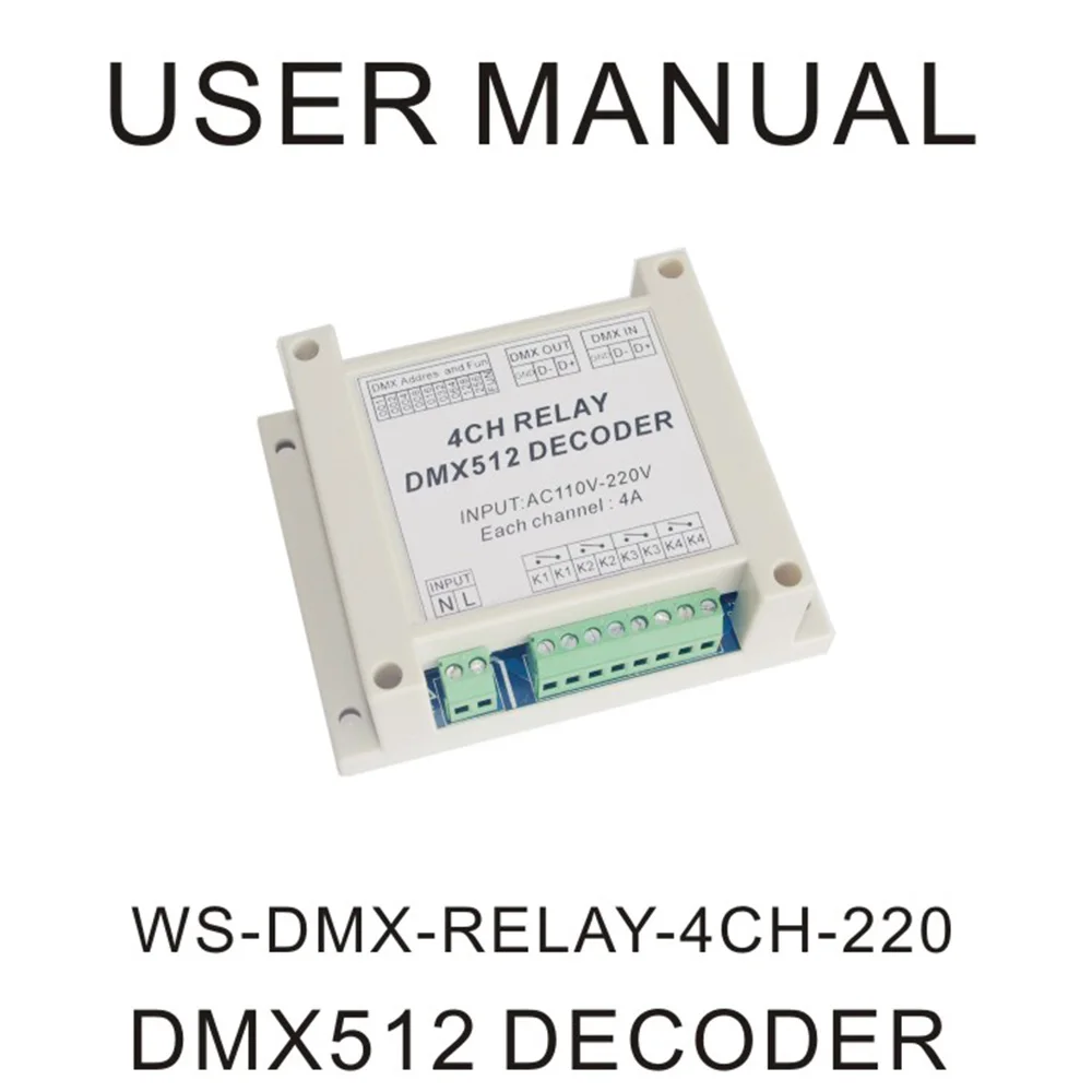 4 Channels 4 Wahy DMX512 Relay Switch DMX Relay Controller AC110-220V Input With Rail Housing Relay for LED Light Controller