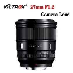 Viltrox 27mm F1.2 pro AF Auto Focus Large Aperture Lens for Fujifilm XF mount Camera for Fuji X X-T4 T100 X-H2S XT30 X-Pro3