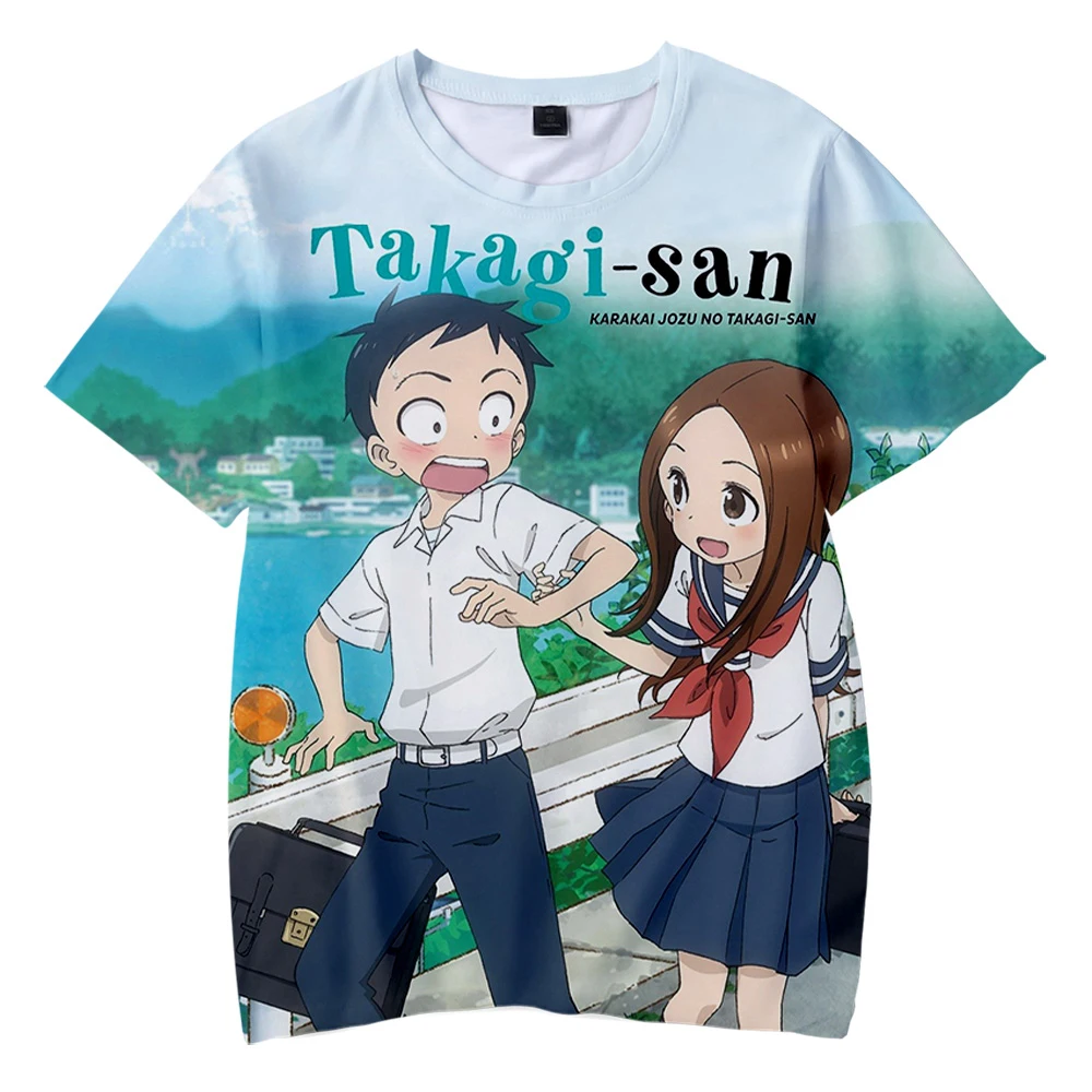 2022 Teasing Master Takagi-san Tshirt Crewneck Short Sleeve Men Women Tshirts Harajuku Streetwear 3D Clothes