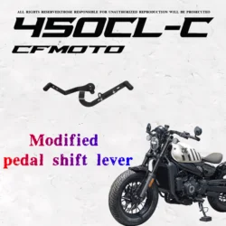 Suitable for CFMOTO 450CLC retro modified front and rear step shift lever adjustable gear shift lever gear accessories