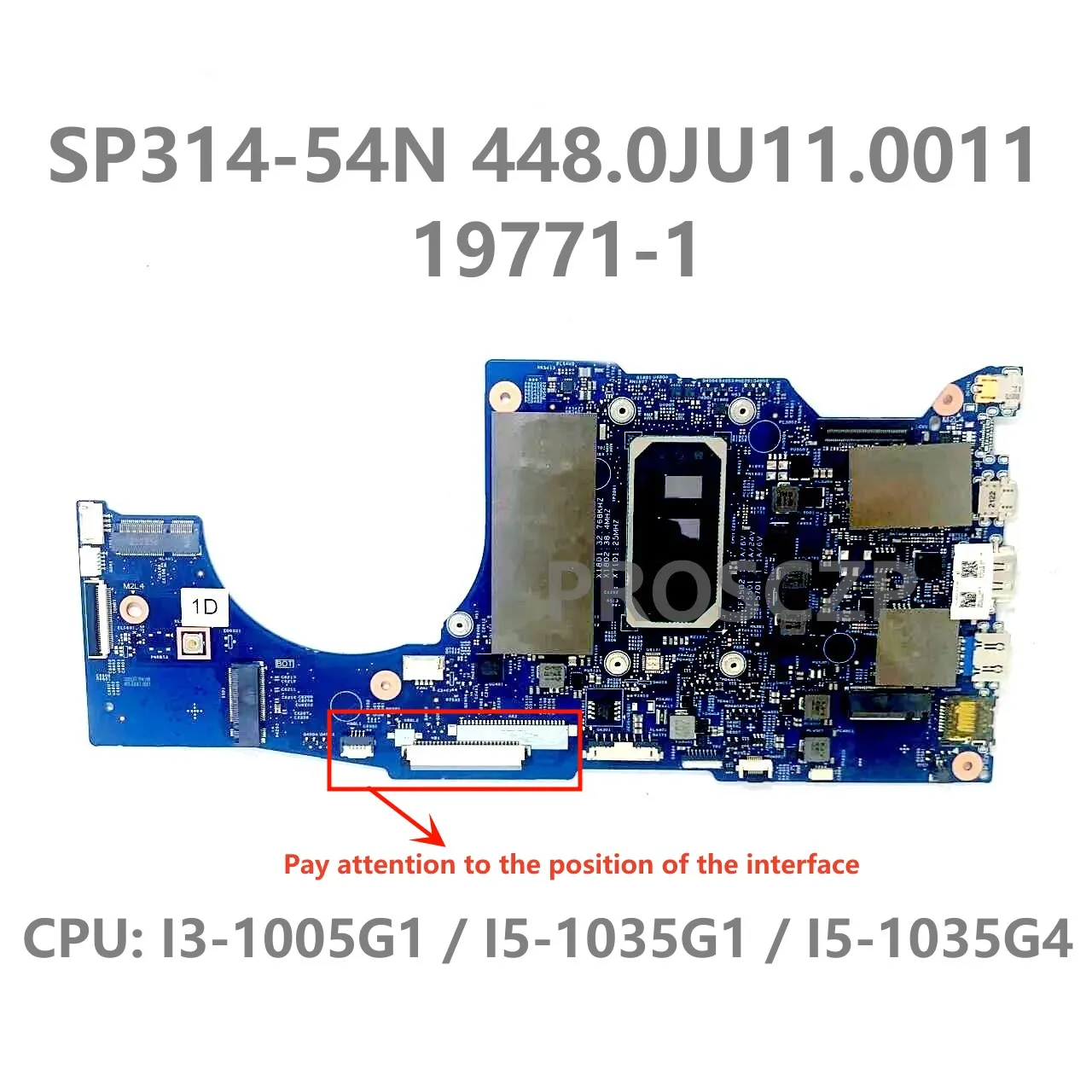 448.0JU11.0011 19771-1 Mainboard For Acer SP314-54N Laptop Motherboard With I3-1005G1 / I5-1035G1 / I5-1035G4 CPU 100% Tested OK