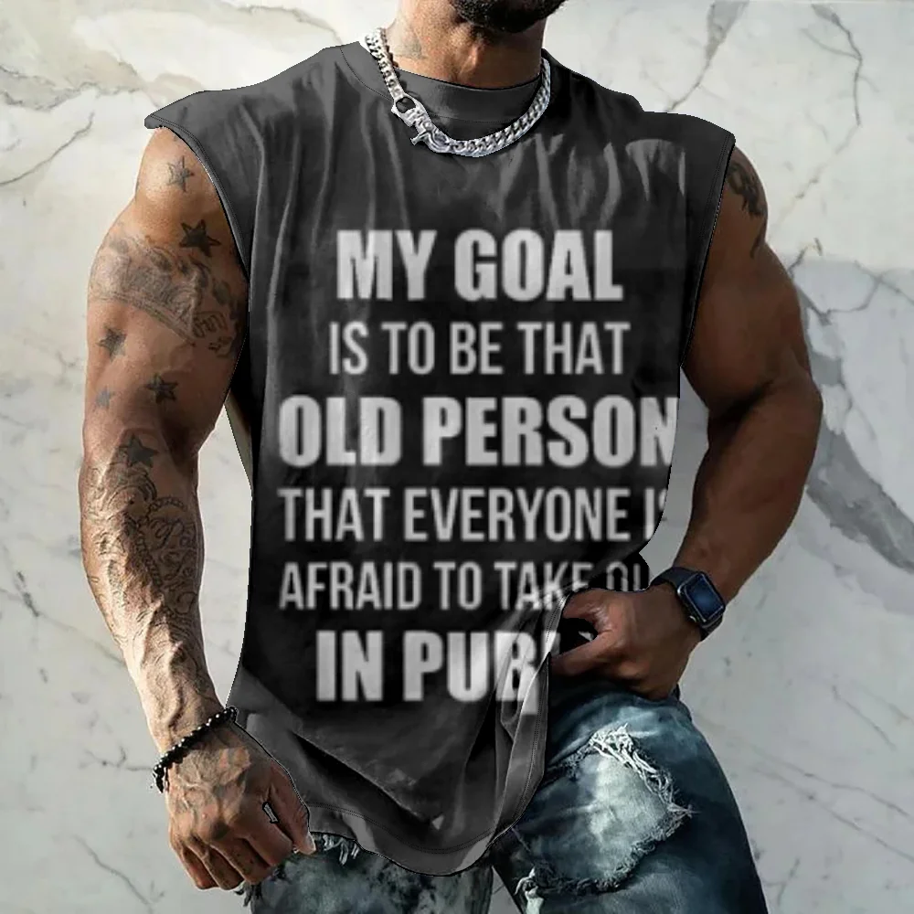 

My Goal is to be That Old Person Майка без рукавов с забавным принтом Летние удобные свободные мужские повседневные жилеты для фитнеса