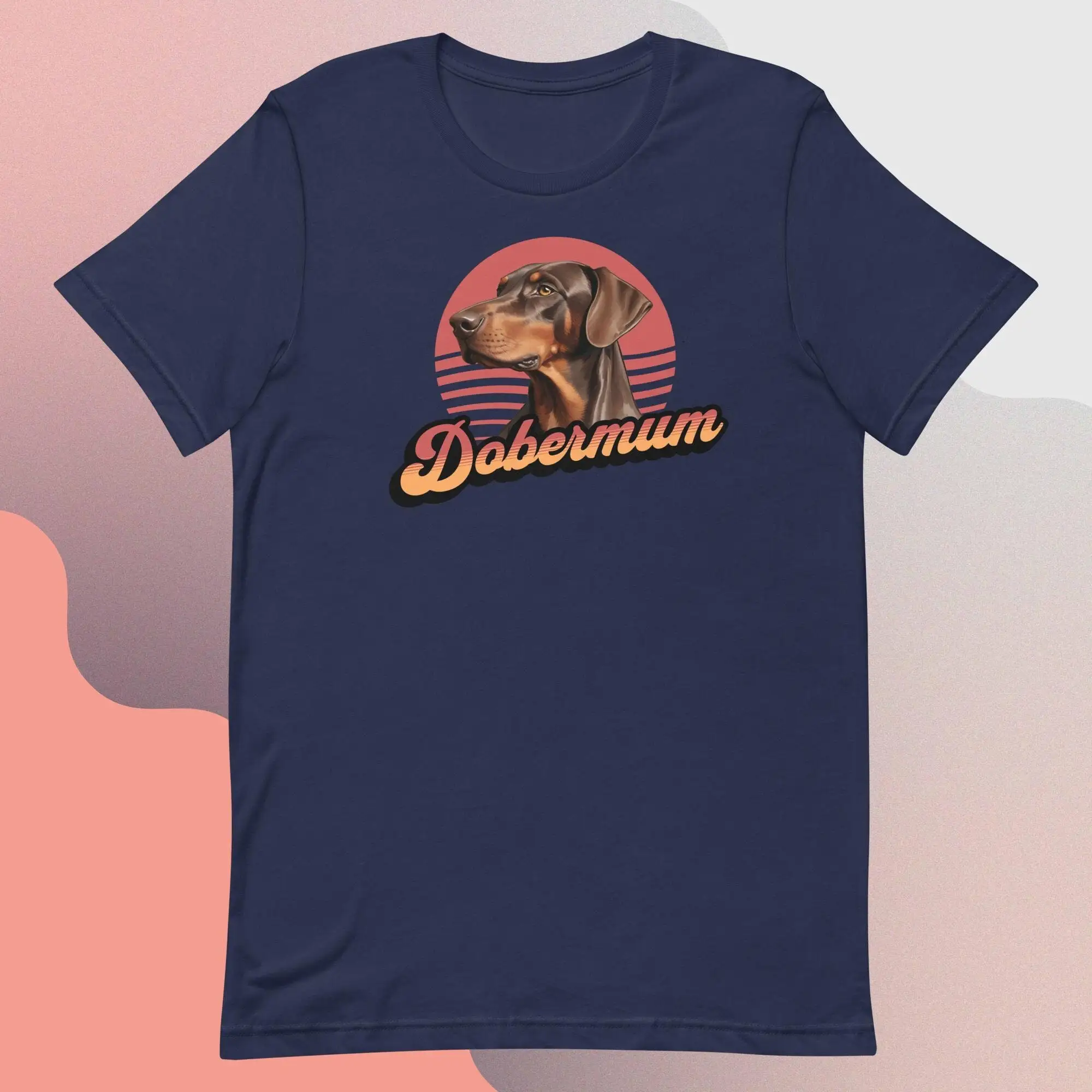 Doberman T Shirt Dobermann Brown Dog Mum Tee Mom For Lover Owner Dobermum