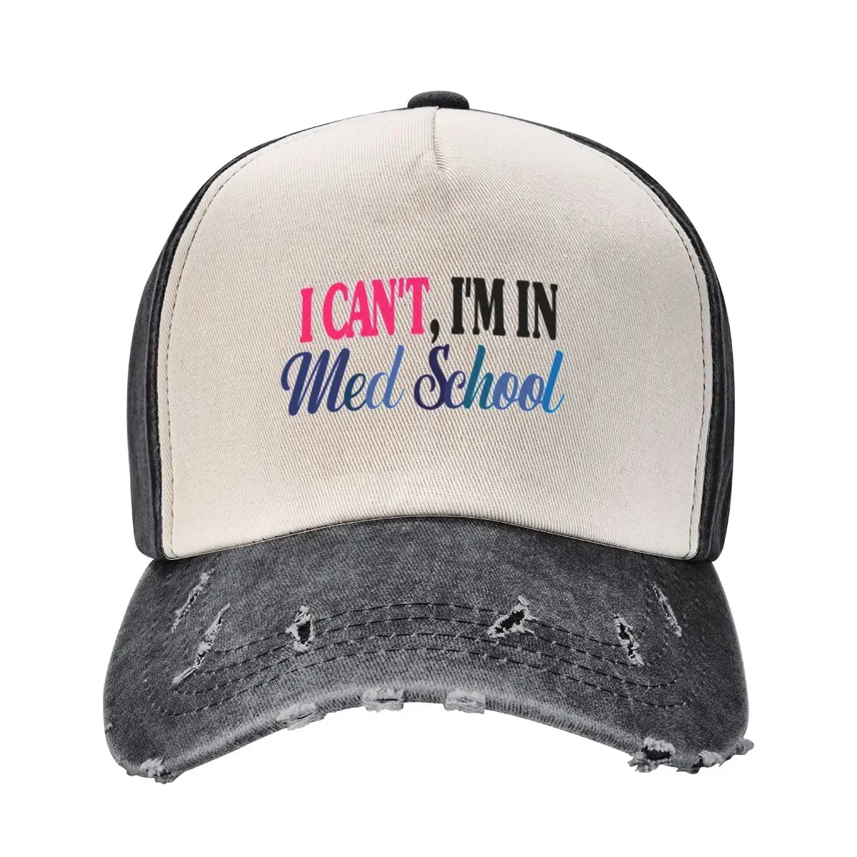 I Can't I'm In Med School, funny Medical Student sticker Baseball Cap birthday Hood Golf Men Women's