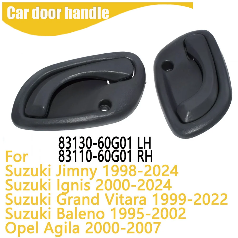 

Left Right Interior Handle For Suzuki Grand Vitara 1999-2022 83130-60G01 83110-60G01