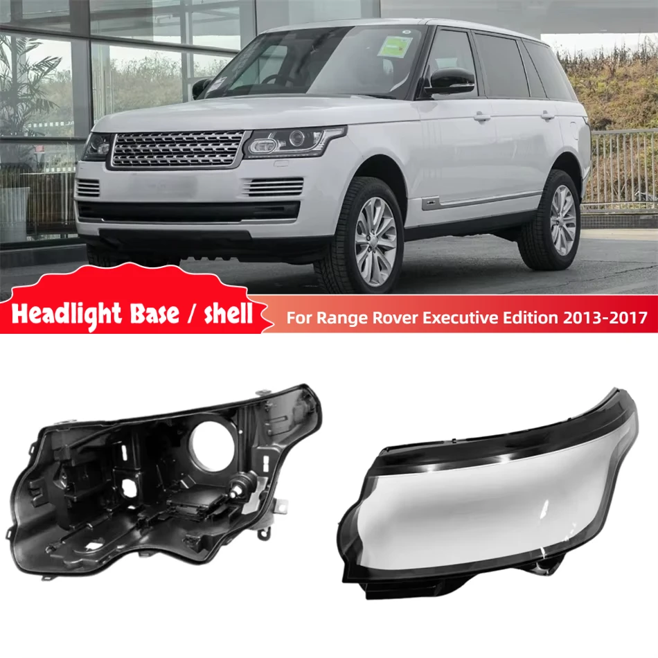 

For Land Rover Range Rover Executive Edition 2013 2014 2015 2016 2017 Base Head Lamp Shell Headlight Base Headlight Housing