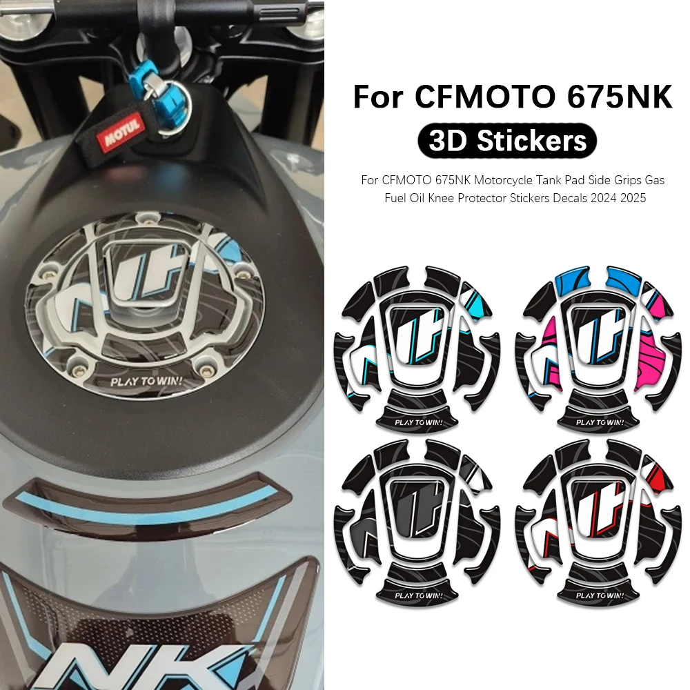 

Motorcycle For CFMOTO 675NK 675 NK 2024 2025 Accessories Tank Pad Side Grips Gas Fuel Oil Knee Protector Stickers Decals