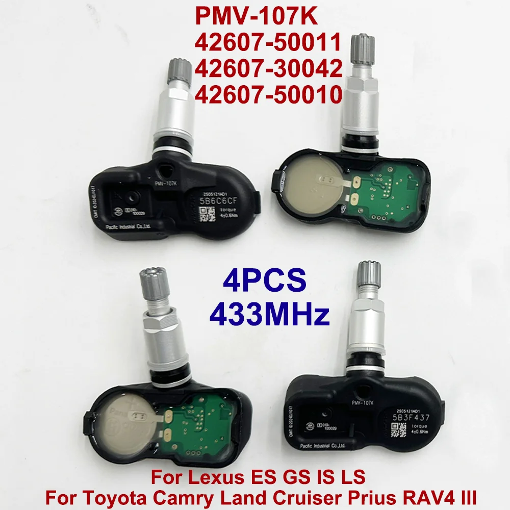 

4PCS PMV-107K 42607-50010 42607-50011 433MHZ TPMS Tire Pressure Sensor For Lexus ES GS IS LS Toyota Land Cruiser Prius RAV4 III