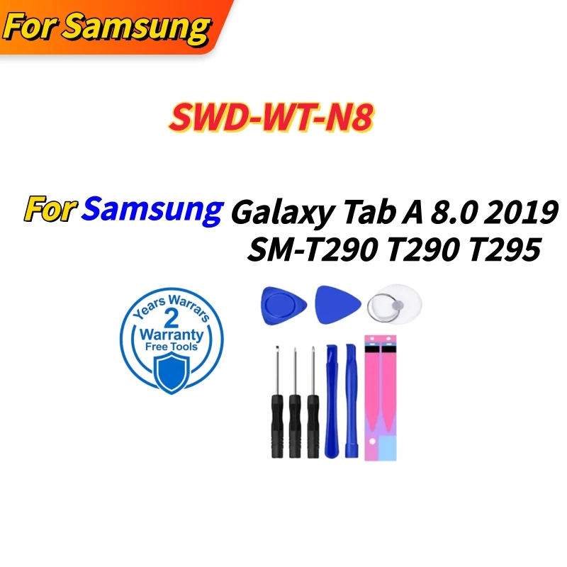 

Brand New SWD-WT-N8 5100mAh High Quality Replacement Battery For Samsung Galaxy Tab A 8.0 2019 SM-T290 T290 T295+Tools