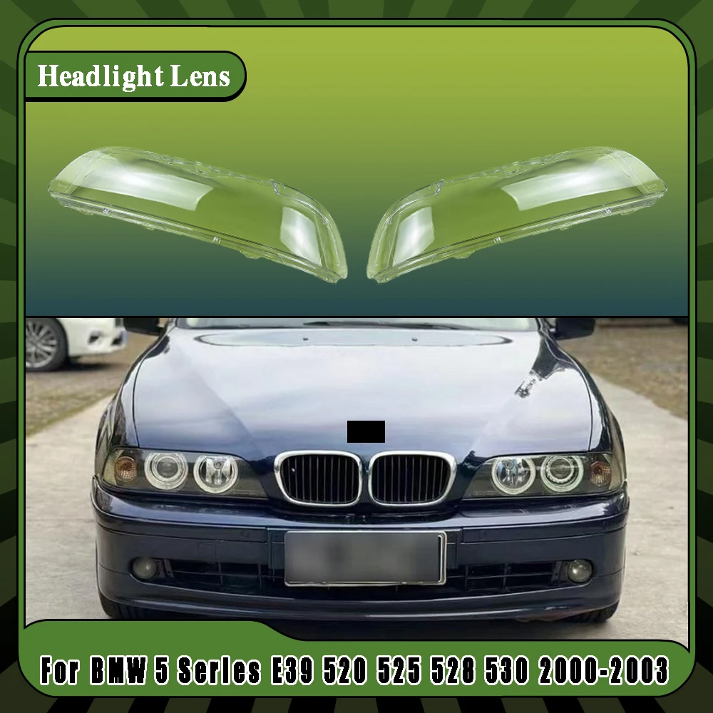 

For BMW 5 Series E39 520 525 528 530 1995-2003 Headlight Shade Transparent Lampshade Lens Headlamp Cover Lamp Shell Plexiglass