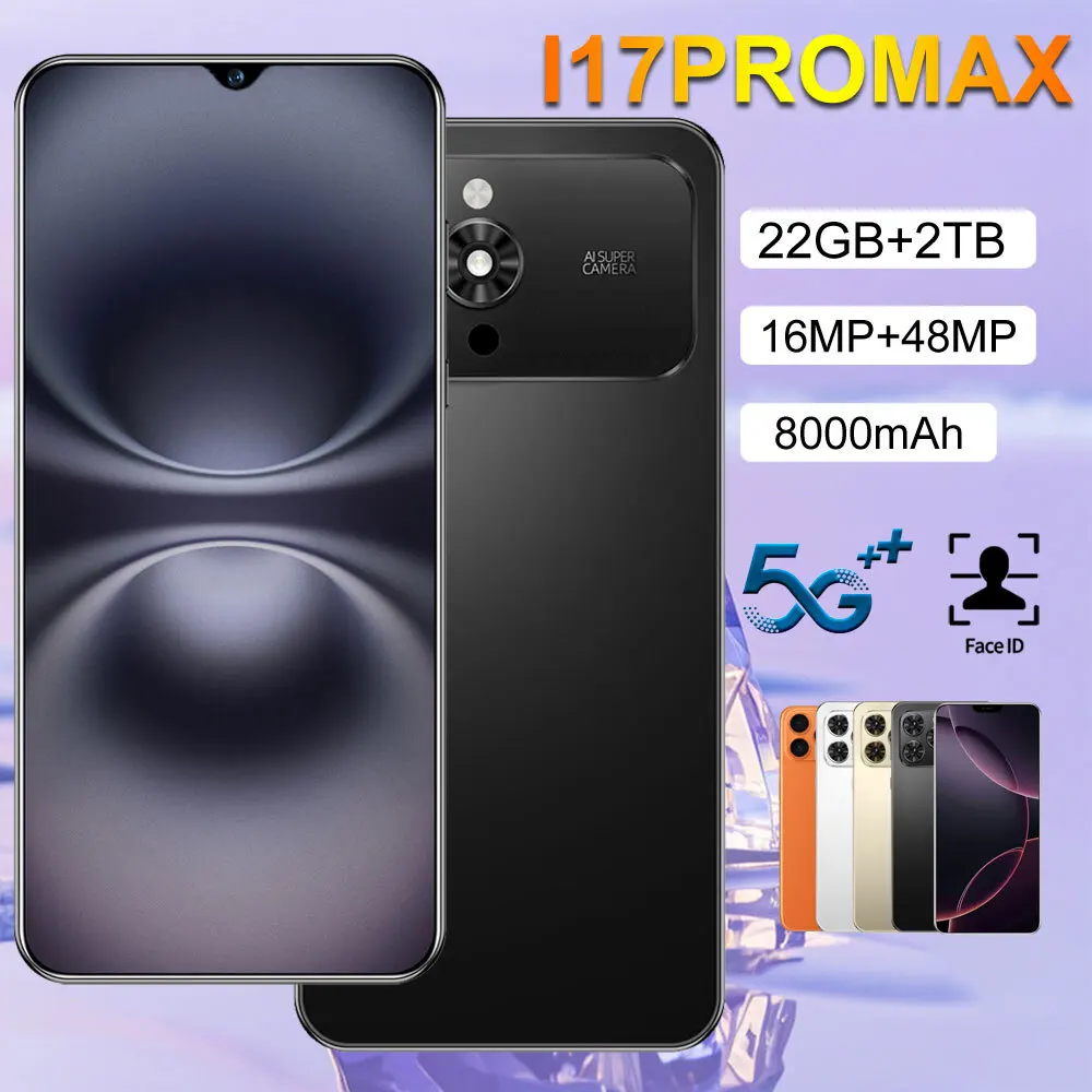

Brand New I17 Pro Max 7.0Inch Global Edition Original Cheap Smart Dual Card 22GB+2TB 8000Mah Battery Facial Recognition Function