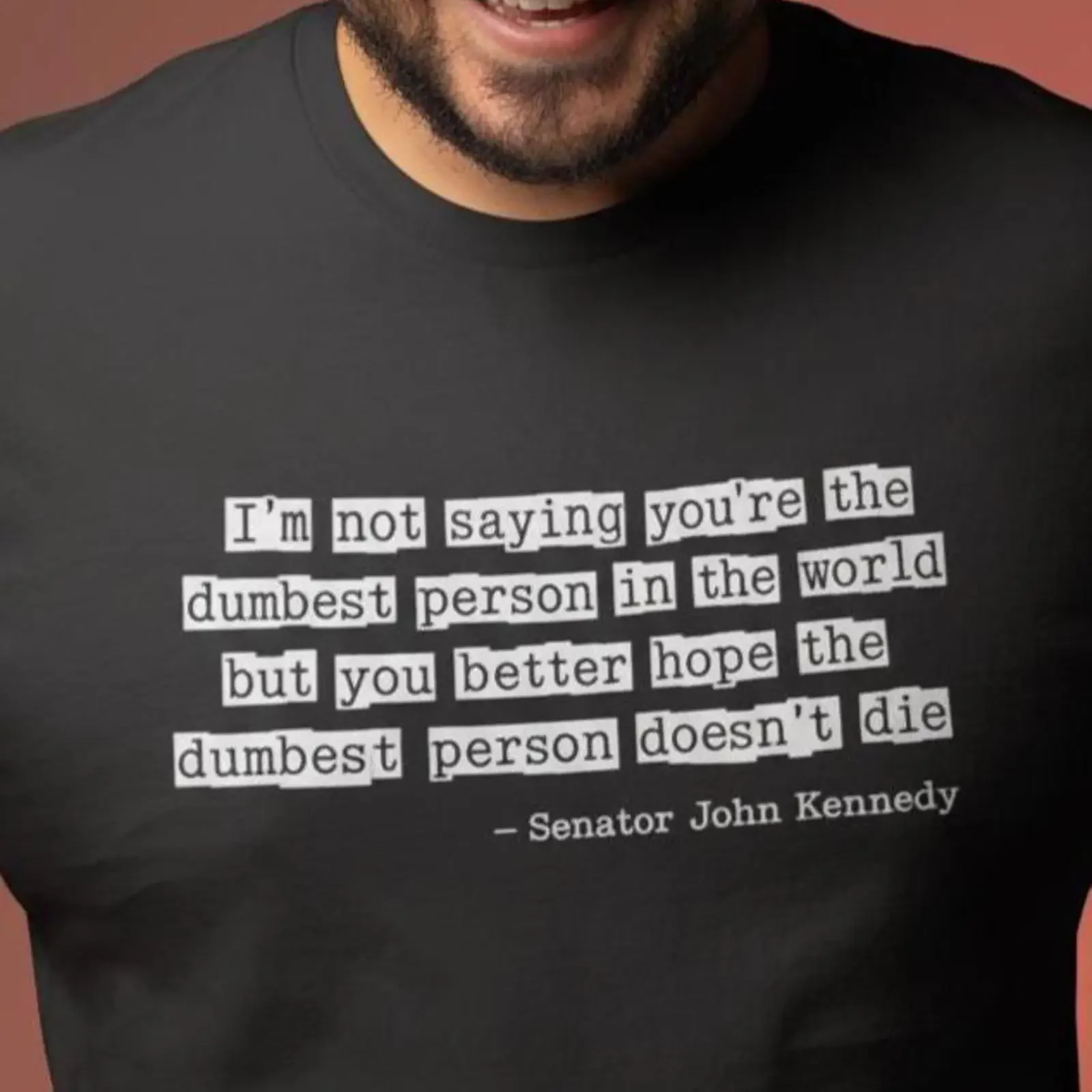 I'm Not Saying Insult T Shirt Senator Kennedy Quote vintage Washed streetwear Stylish Soft graphic designer clothes Casual