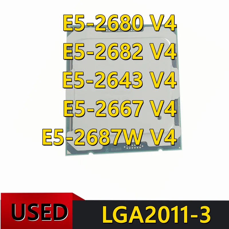 E5-2680 V4 E5-2682V4 E5-2643V4 E5-2667V4 E5-2687W V4 LGA 2011-3 X99