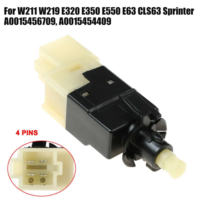 A0015456709, A0015454409 Brake Pedal Light Lamp Switch for Mercedes Benz W211 W219 E320 E350 E550 E63 CLS63 Sprinter