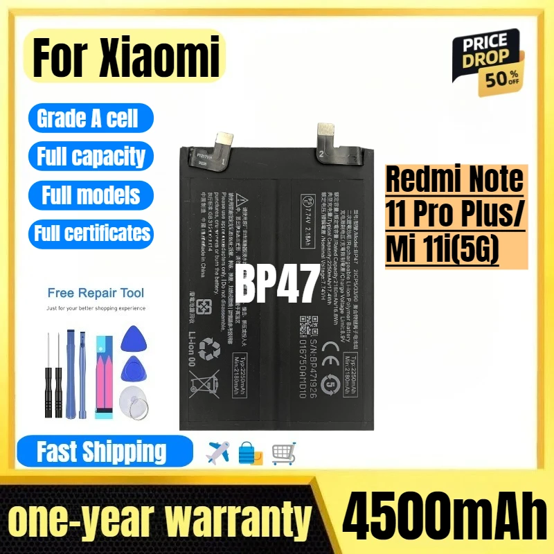 

BP47 for Xiaomi Redmi Note 11 Pro Plus/Mi 11i(5G) Phone Battery High Quality High Capacity Replacement Bateria with Tools