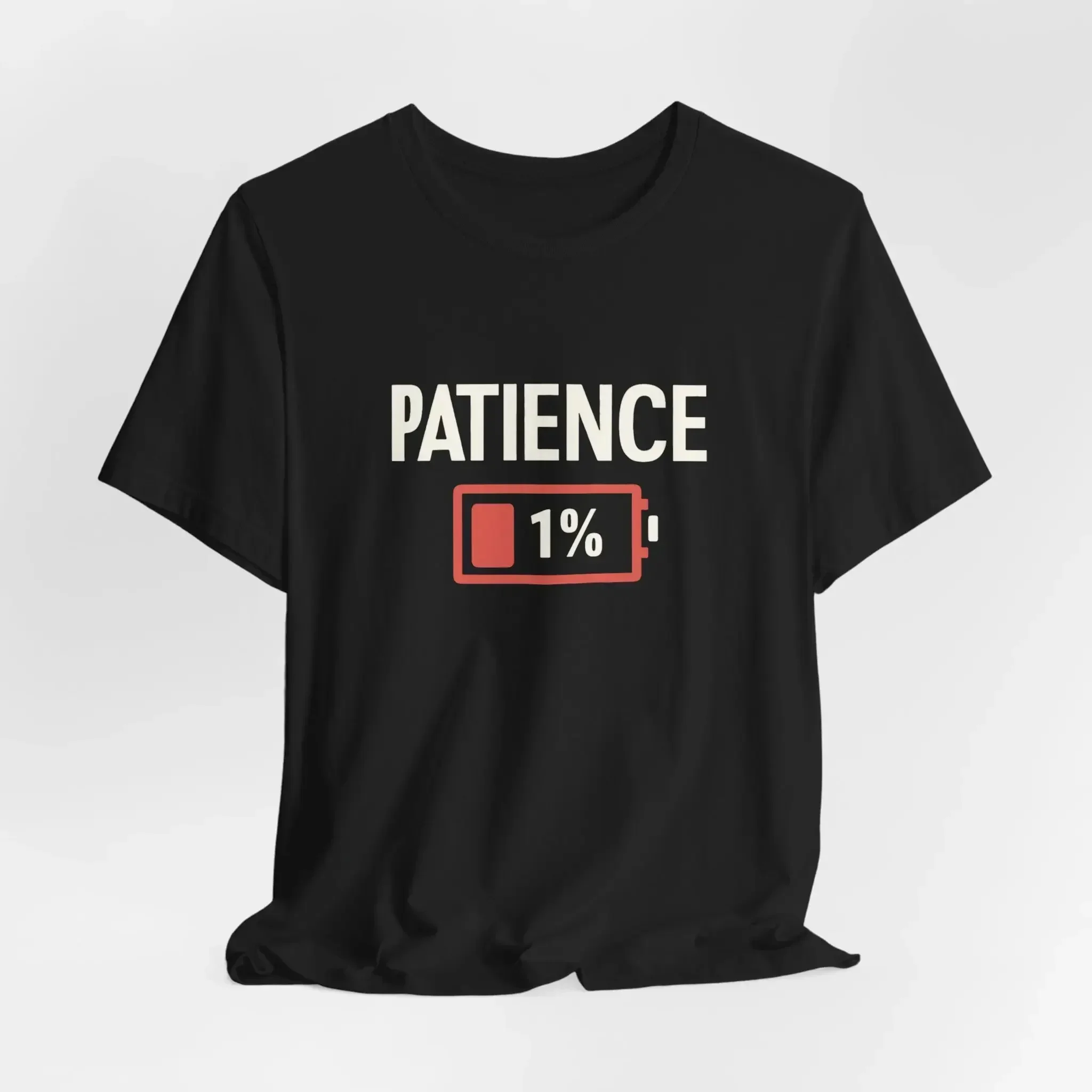 T-shirt « Patience 1 Battery », motif amusant et facilement identifiable.