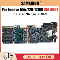 NM-A991 5B20M65428 For Lenovo ideapad Miix 720-12IKB Tablet Laptop Motherboard With i5 i7 7th Gen CPU 8GB RAM