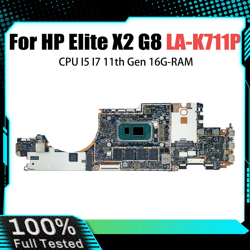 Laptop Motherboard para HP Elitex2 G8, LA-K711P, Motherboard com CPU, I5, I7, 11ª Geração, 16G-RAM, M53510-001, Teste OK