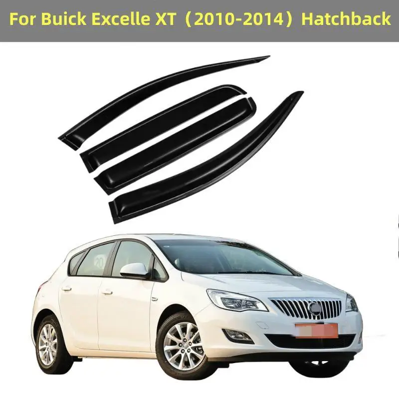 For Buick Excelle XT（2010-2014）Hatchback Car Window Visor Sun Rain Deflector Guard Awnings Shelter Trim Exterior Accessories