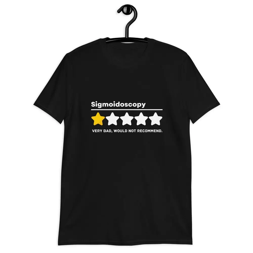 Sigmoidoscopy Common Surgeries Get Well Soon Medical Gift T-Shirt