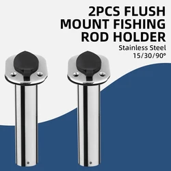 2Pcs Marine 15/30/90° Flush Mount Fishing Rod Holder Stainless Steel with Cap Inner Tube Gasket Mirror Polished Boat Accessories