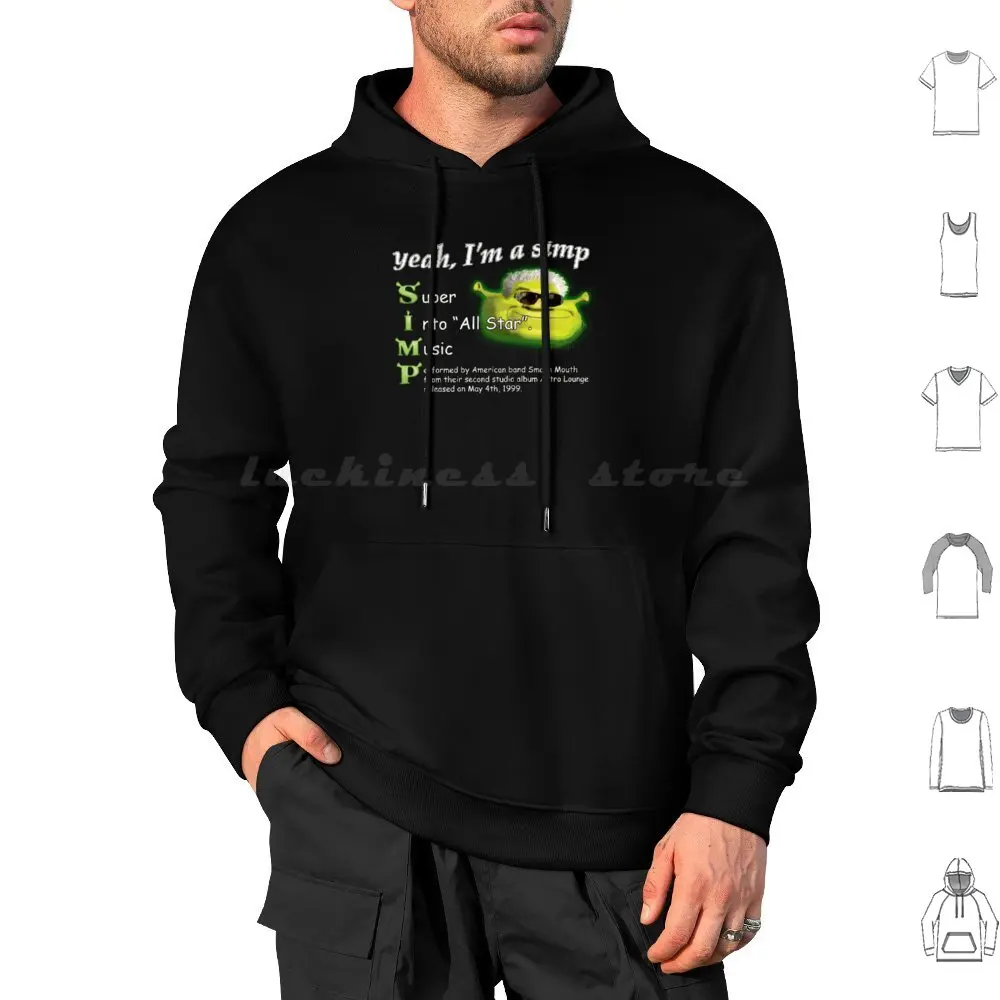 Yeah Im A Simp Shrek Smash Mouth Meme Hoodies Long Sleeve Shrek Meme Smash Mouth Swamp Fiona