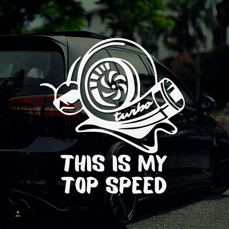 Snail Turbine This is my top speed creative&funny stickers for cartoon fans&lover,high quality for car trucks motorcycles Decals
