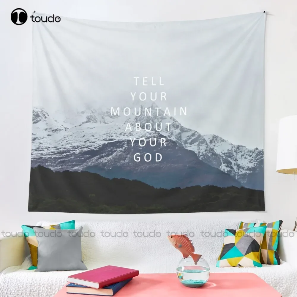 Tell Your Mountain About Your God Tapestry Wall Tapestry Cheap Blanket Tapestry Bedroom Bedspread Decoration Art Home Decoration
