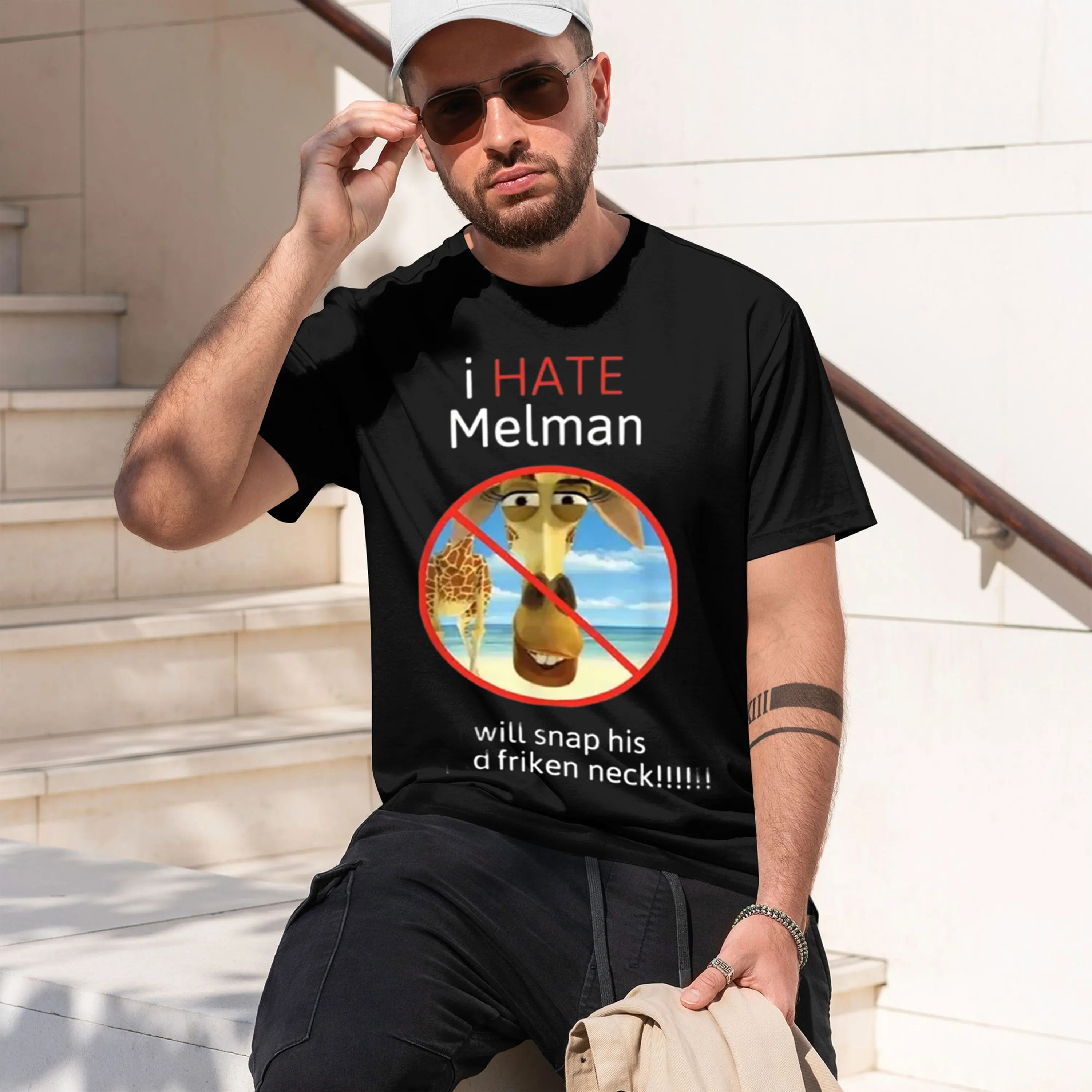 I Hate Melman  T Shirt I Will Snap His Stupid Friken Neck Funny Tshirt Men Women Casual d T Shirts 62401 2026 New Model
