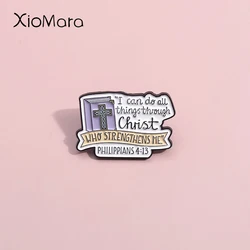 I Can Do All Things Through Christ Enamel Pins Custom Jesus Believe Cognizance Brooches Lapel Badges Jewelry Gift For Friends 
