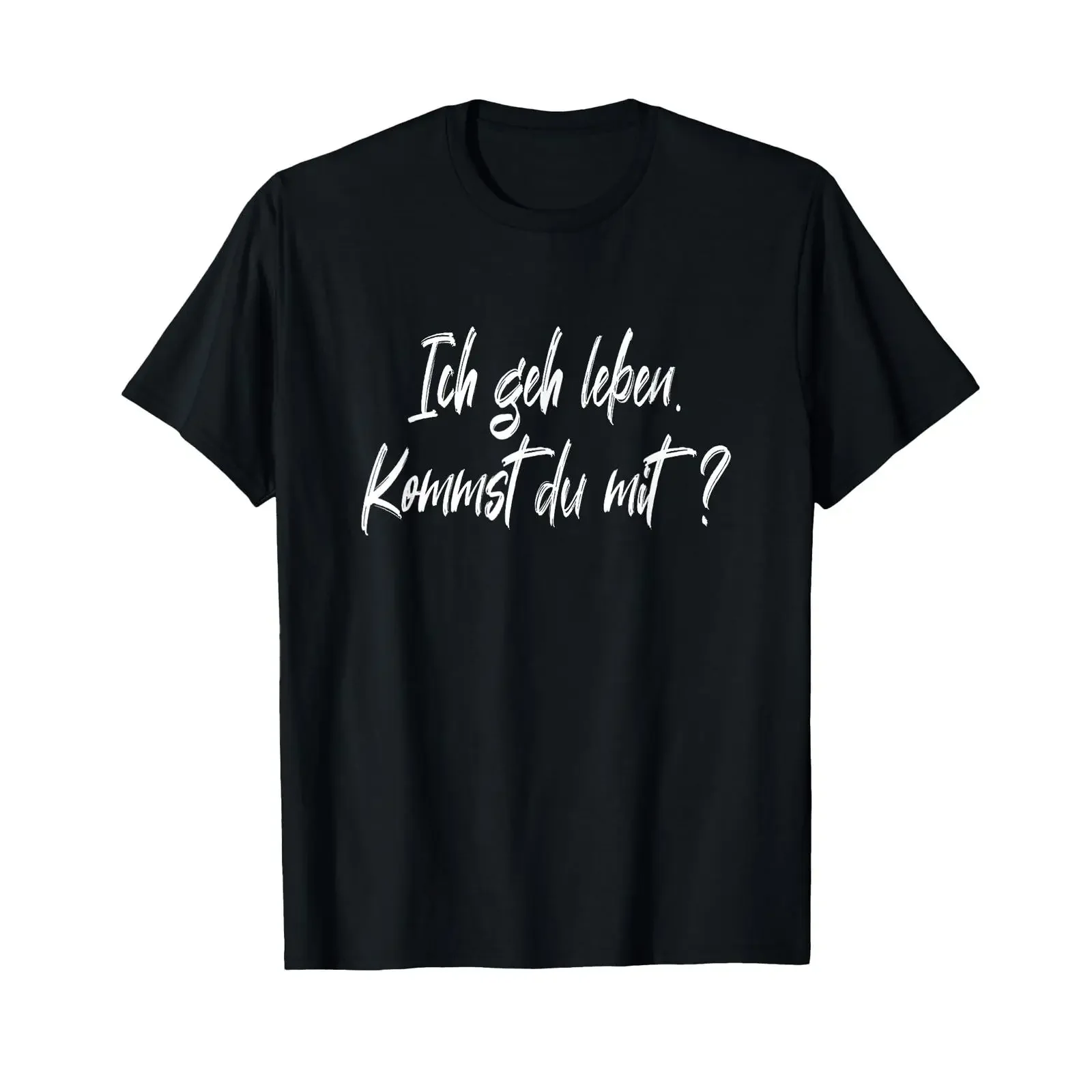 T shirt with German text Ich geh leben kommst du mit Zitat I'm going to live will you come me vintage Washed Breathable homme
