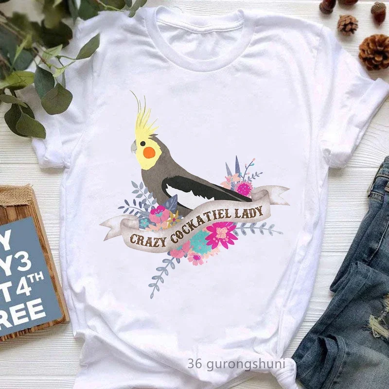 I Just Really Like Cockatiels Ok Graphic Print Tshirt Women Lovely Parrot T Shirt Femme White Short Sleeve Female T-Shirt Tops